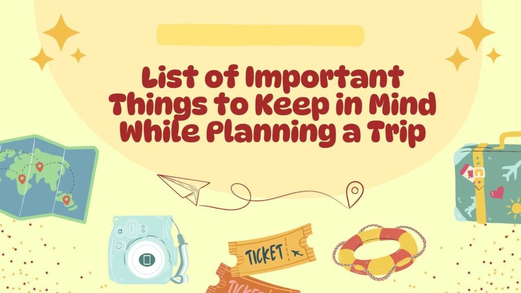 Steps for Planning Your Trip