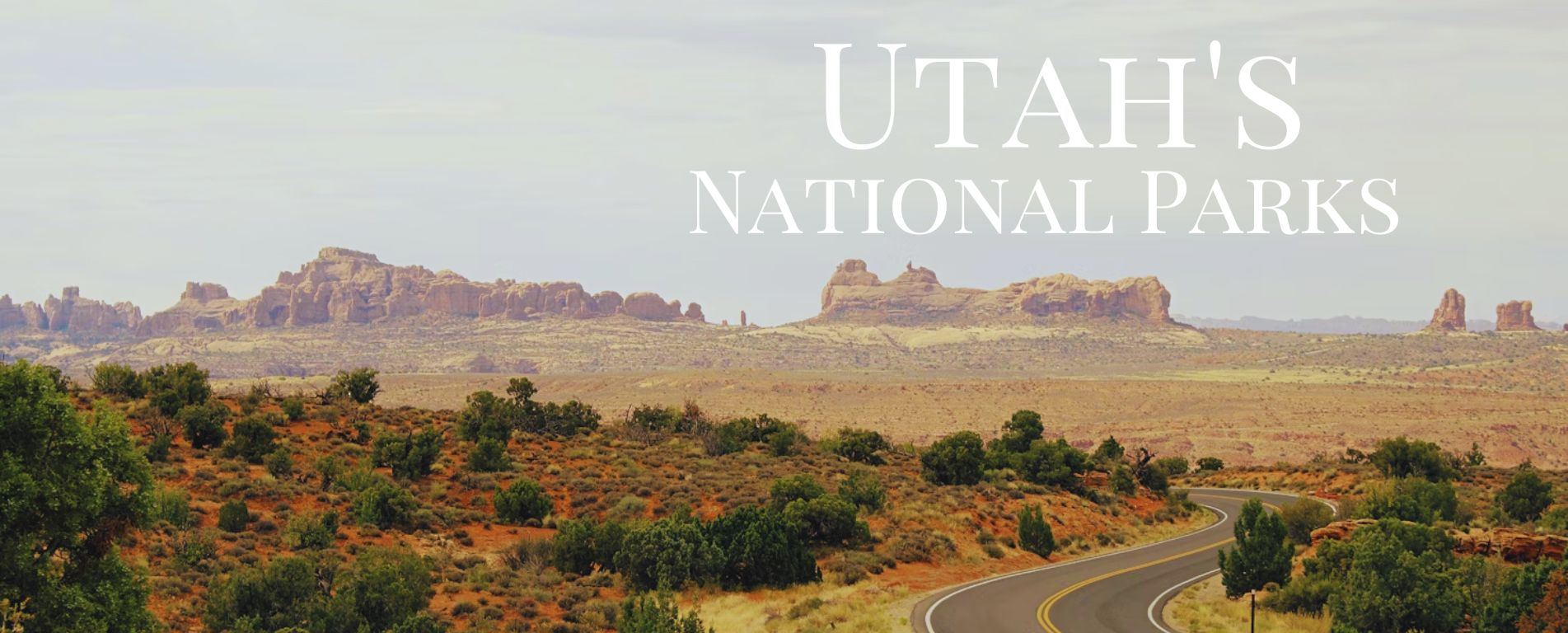 utah's National Parks