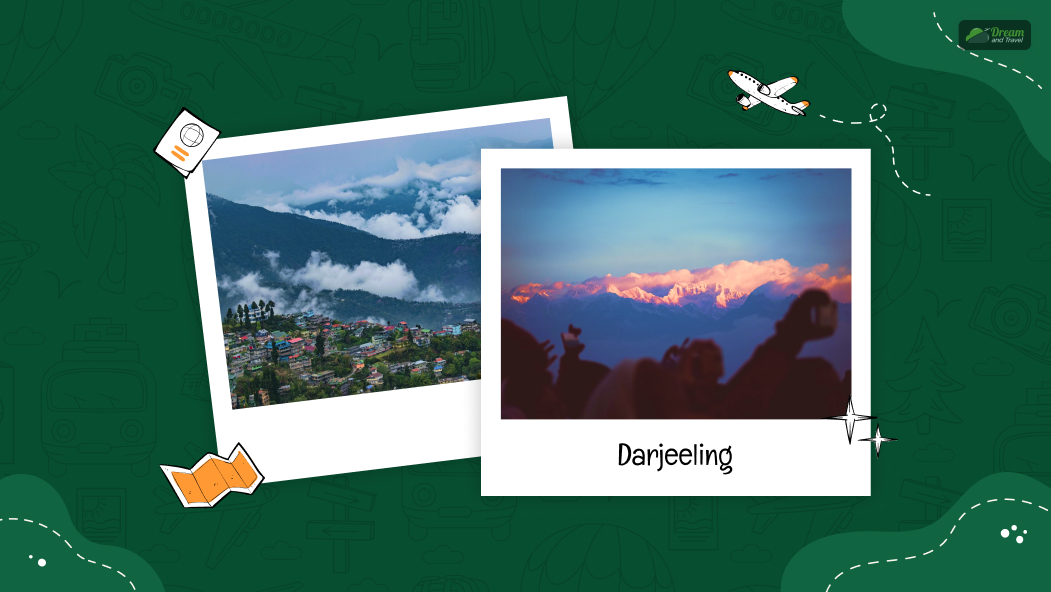 Darjeeling_ The Queen Of Hills